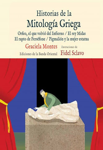 HISTORIAS DE LA MITOLOGIA GRIEGA*.. | Graciela Montes
