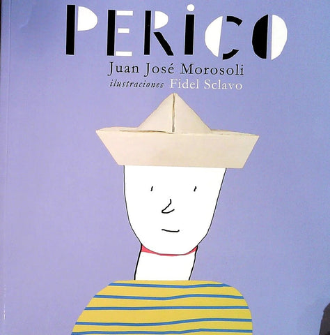 PERICO*.. | Juan Jose  Morosoli