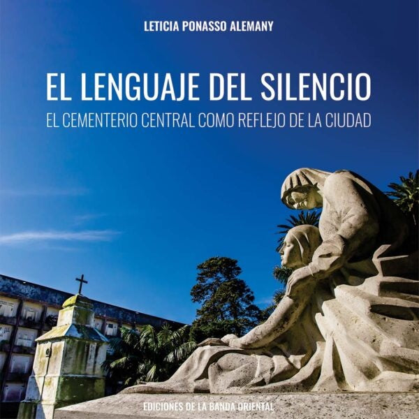 EL LENGUAJE DEL SILENCIO*.. | LETICIA PONASSO ALEMANY