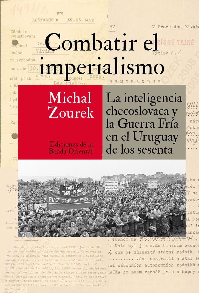 COMBATIR EL IMPERIALISMO.. |  MICHAL ZOUREK