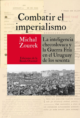 COMBATIR EL IMPERIALISMO.. |  MICHAL ZOUREK