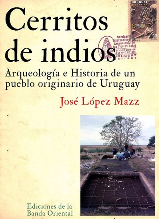 CERRITOS DE INDIOS.. | José López Mazz