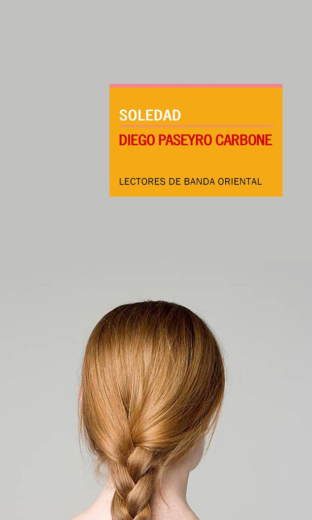 SOLEDAD.. | Diego Paseyro Carbone