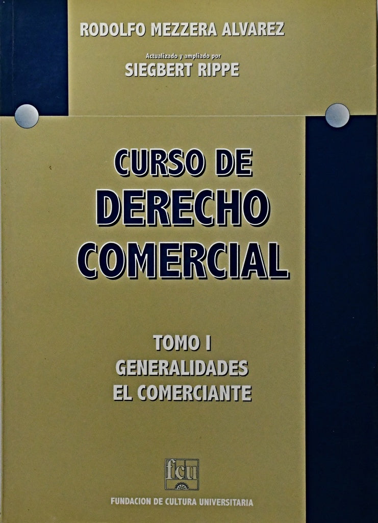 CURSO DE DERECHO COMERCIAL TOMO I.. | Rodolfo Mezzera Alvarez