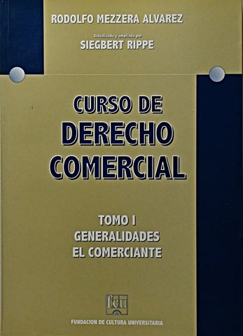 CURSO DE DERECHO COMERCIAL TOMO I.. | Rodolfo Mezzera Alvarez