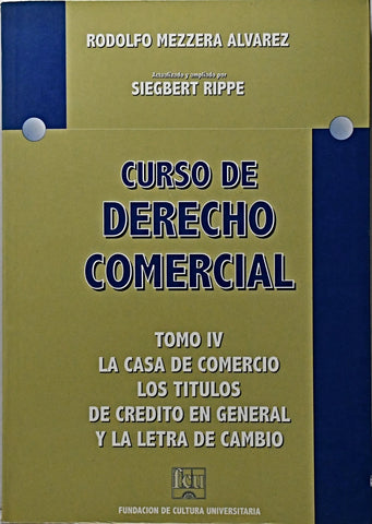 CURSO DE DERECHO COMERCIAL TOMO IV.. | Rodolfo Mezzera Alvarez