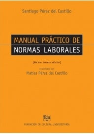Manueal practico de normas laborales