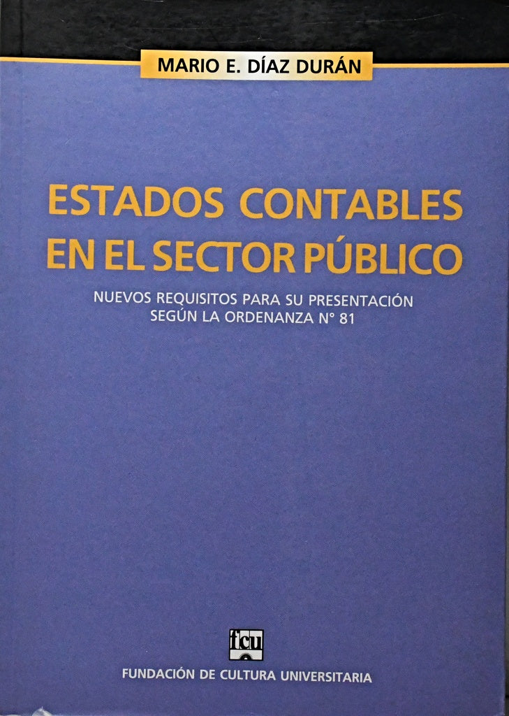 ESTADOS CONTABLES EN EL SECTOR PÚBLICO.. | Mario Durán