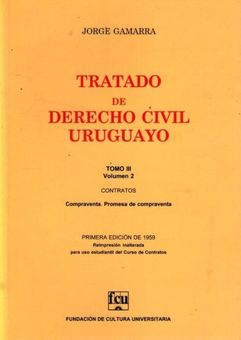 TRATADO DE DERECHO CIVIL  TOMO 3 VOLUMEN 2.. | Jorge  Gamarra