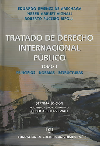 DERECHO INTERNACIONAL PUBLICO TOMO 1*.. | Jiménez De Aréchaga , Arbuet Vignali y otros