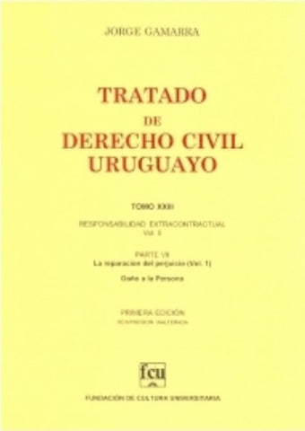 TRATADO DE DERECHO CIVIL URUGUAYO TOMO XXIII.. | Jorge  Gamarra