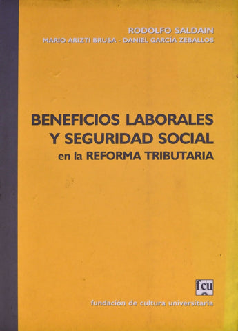BENEFICIOS LABORALES Y SEGURIDAD SOCIAL | RODOLFO SALDAIN