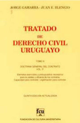 TRATADO DE DERECHO CIVIL URUGUAYO. TOMO X.. | Jorge  Gamarra