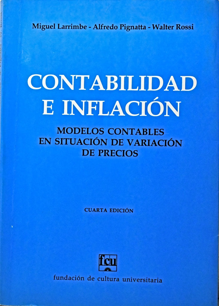 CONTABILIDAD E INFLACION.. | Miguel  Larrimbe