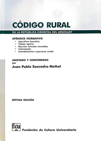 CODIGO RURAL  | JUAN PABLO SAAVEDRA METHOL