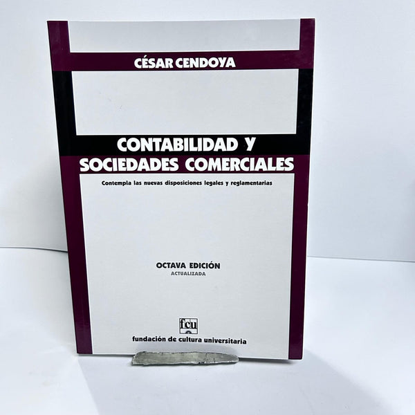 CONTABILIDAD Y SOCIEDADES COMERCIALES.. | César Cendoya