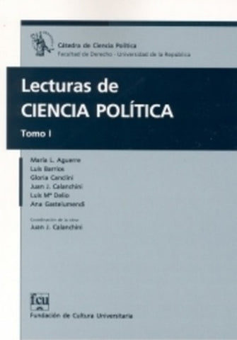 LECTURAS DE CIENCIA POLÍTICA TOMO 1 | Ana María Aguerre