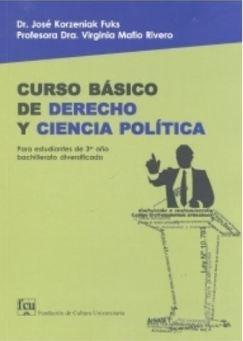 CURSO BASICO DE DERECHO Y CIENCIA POLITICA*.. | José Korzeniak