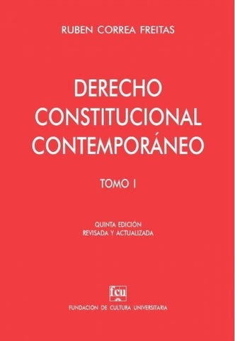 DERECHO CONSTITUCIONAL CONTEMPORANEO TOMO 1.. | Ruben  Correa Freitas