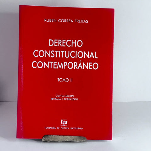 DERECHO CONSTITUCIONAL CONTEMPRANEO TOMO 2.. | Ruben Correa Freitas