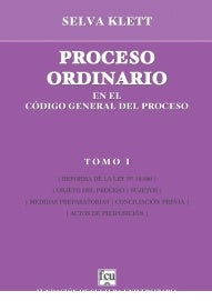 PROCESO ORDINARIO EN EL COD GRAL DEL PROCESO TOMO 1.. | SELVA  KLETT