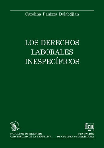 LOS DERECHOS LABORALES INESPECIFICOS