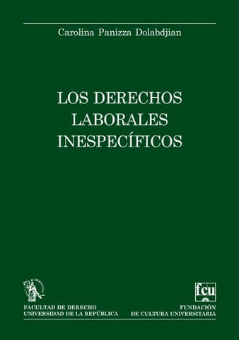 LOS DERECHOS LABORALES INESPECIFICOS