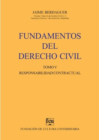 FUNDAMENTOS DEL DERECHO CIVIL TOMO V*.. | Jaime  Berdaguer