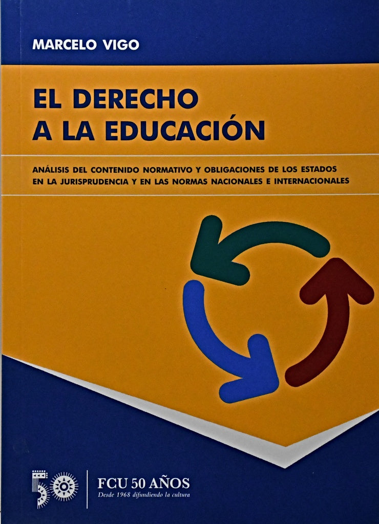 EL DERECHO A LA EDUCACIÓN.. | MARCELO  VIGO
