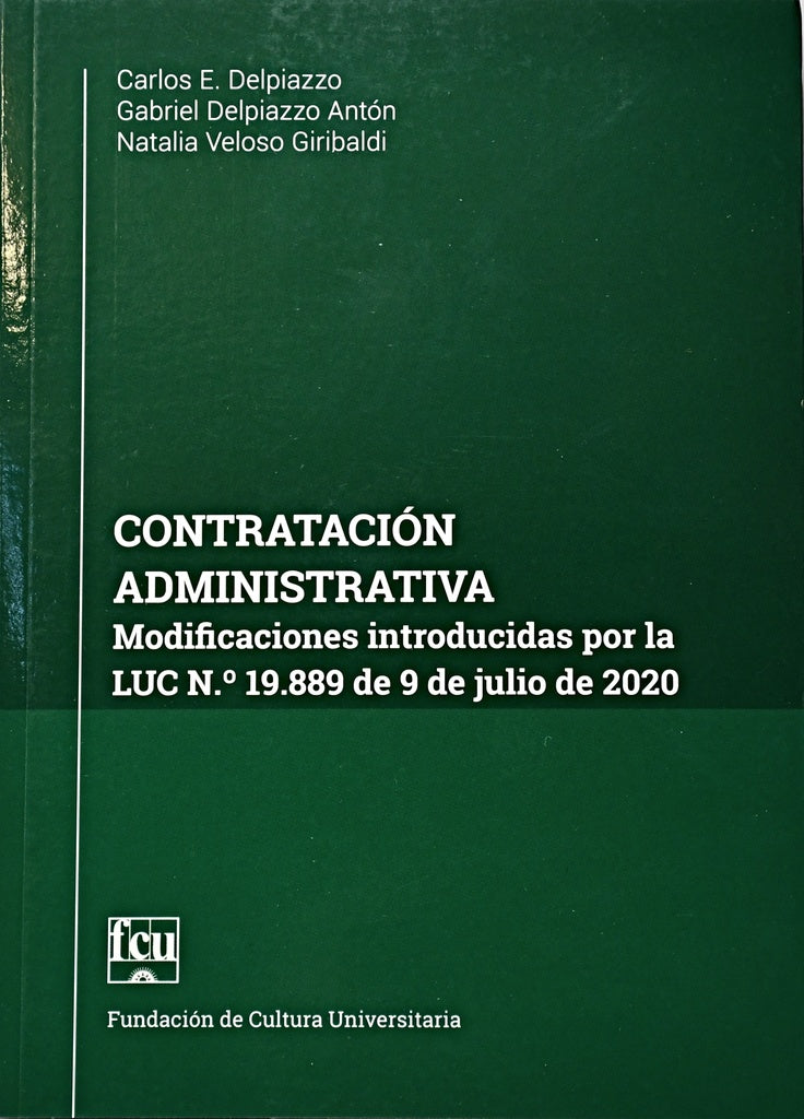 CONTRATACION ADMINISTRATIVA.. | Carlos E. Delpiazzo