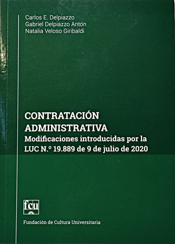 CONTRATACION ADMINISTRATIVA.. | Carlos E. Delpiazzo