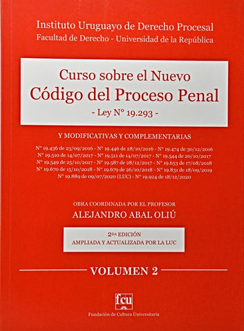 CURSO SOBRE EL NUEVO CÓDIGO DEL PROCESO PENAL  VOL. 2.. | ALEJANDRO ABAL OLIU