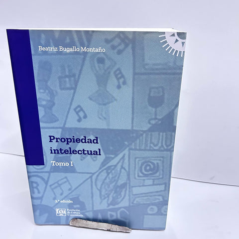 PROPIEDAD INTELECTAUL TOMO 1.. | BEATRIZ BUGALLO MONTAÑO