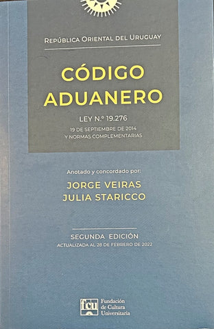 CODIGO ADUANERO.. | JORGE  VEIRAS