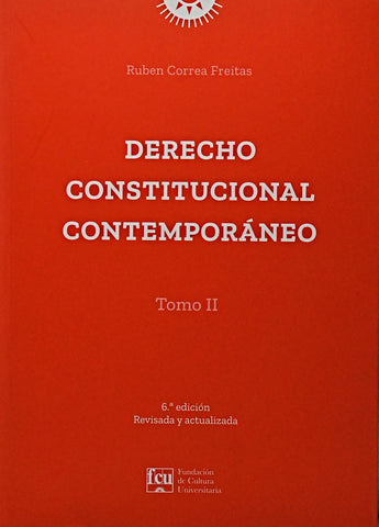 DERECHO CONSTITUCIONAL CONTEMPORANEO TOMO 2.. | Ruben Correa Freitas