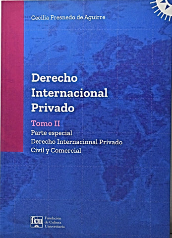 DERECHO INTERNACIONAL PRIVADO TOMO 2.. | CECILIA  FRESNEDO DE AGUIRRE