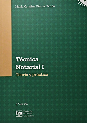 TÉCNICA NOTARIAL I.. | MARIA CRISTINA PINTOS ORRICO