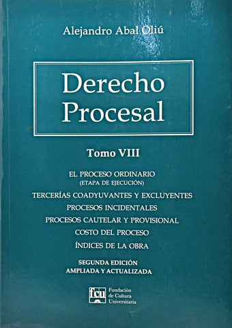 DERECHO PROCESAL TOMO VIII.. | ALEJANDRO ABAL OLIU
