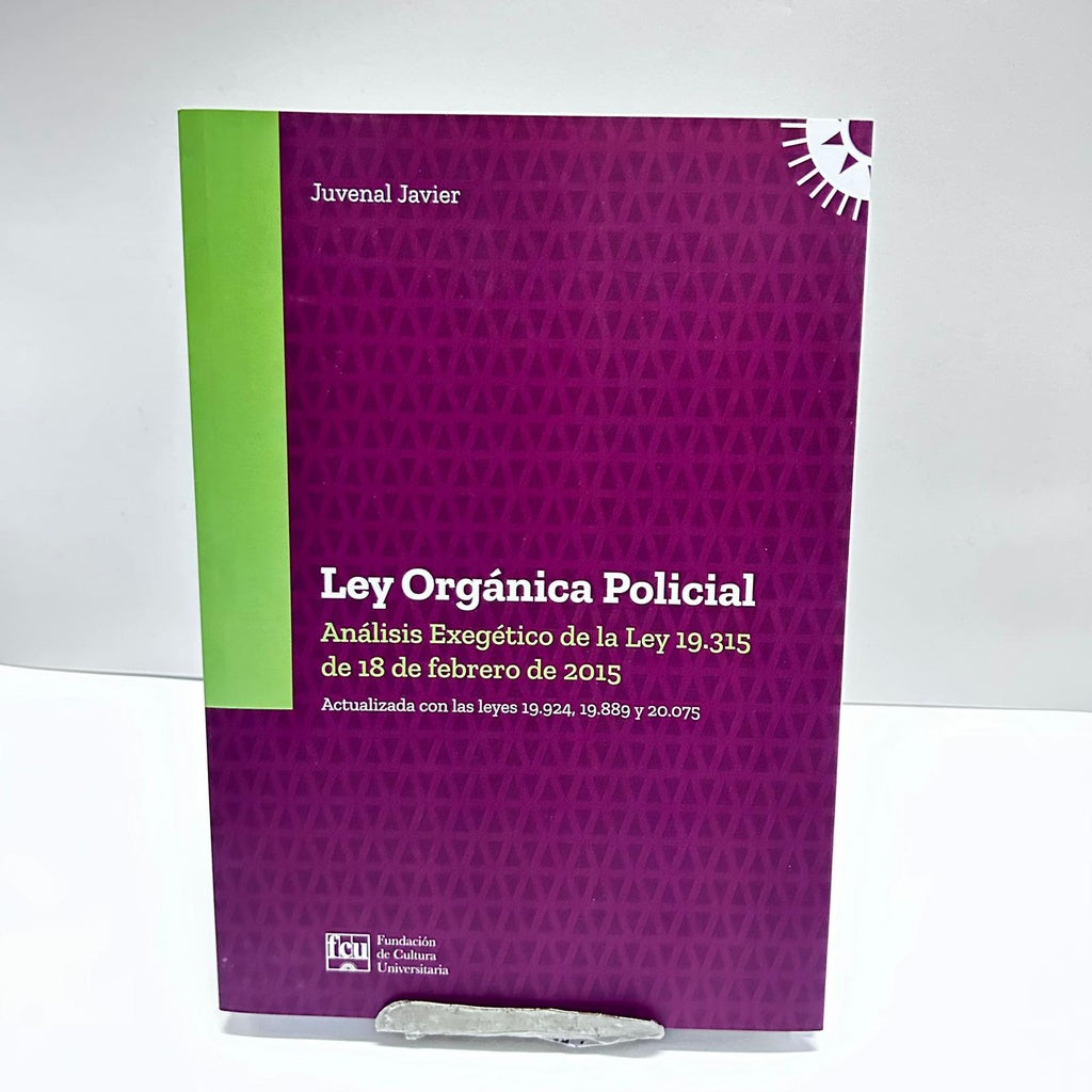 LEY ORGÁNICA POLICIAL.. | Juvenal Javier