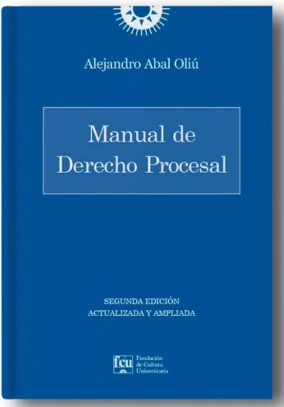 MANUAL DE DERECHO PROCESAL.. | ALEJANDRO ABAL OLIU