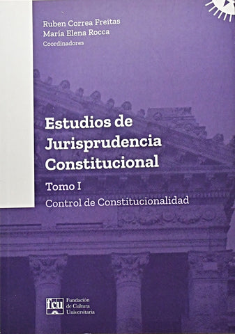 ESTUDIOS DE JURISPRUDENCIA CONSTITUCIONAL | Ruben Correa Freitas