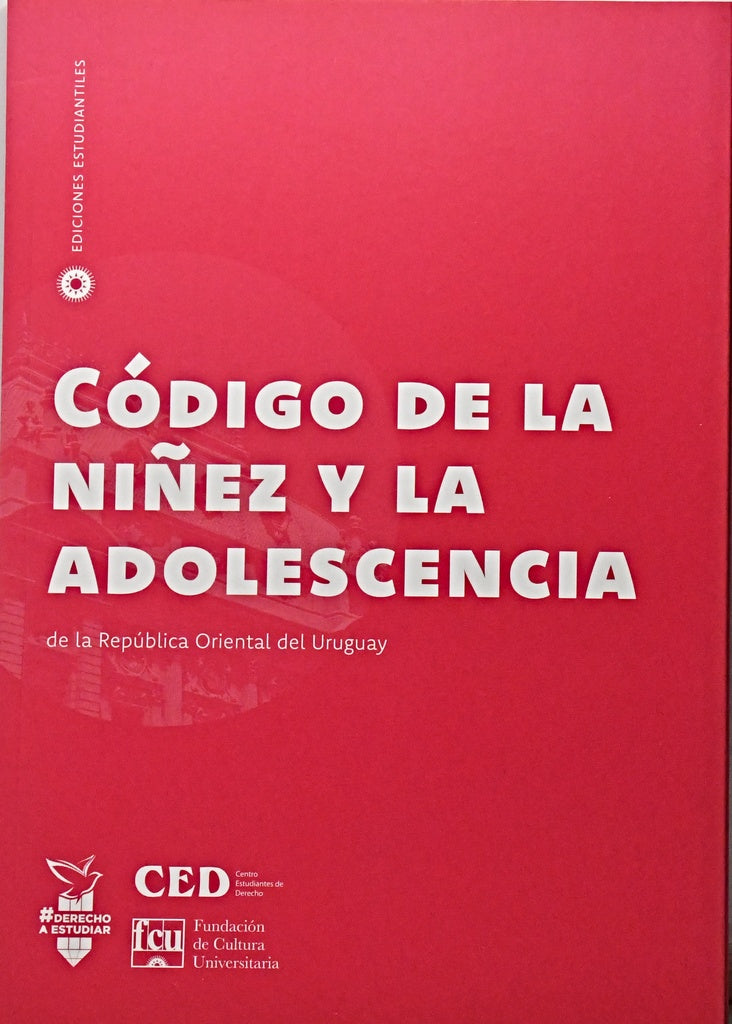 CODIGO DE LA NIÑEZ Y LA ADOLESCENCIA DE LA R.O.U..