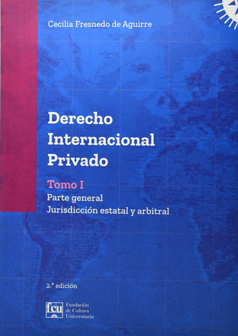 DERECHO INTERNACIONAL PRIVADO TOMO I.. | CECILIA  FRESNEDO DE AGUIRRE