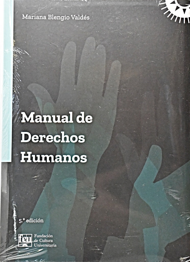 MANUAL DE DERECHOS HUMANOS.. | Mariana Blengio Valdés