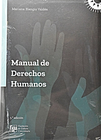 MANUAL DE DERECHOS HUMANOS.. | Mariana Blengio Valdés