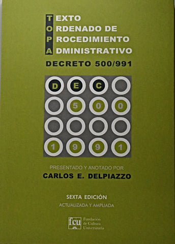 TEXTO ORDENADO DE PROCEDIMIENTO ADMINISTRATIVO..  | Carlos E. Delpiazzo