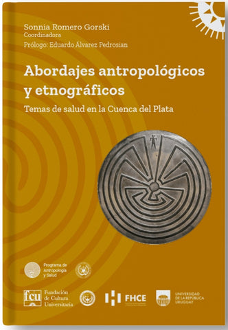 ABORDAJES ANTROPOLOGICOS Y ETNOGRAFICOS.. | SONNIA ROMERO