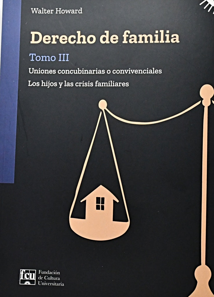 DERECHO DE FAMILIA. TOMO III.. | WALTER  HOWARD