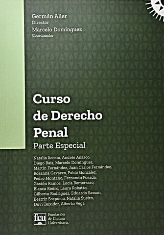 CURSO DE DERECHO PENAL - PARTE ESPECIAL.. | Germán  Aller