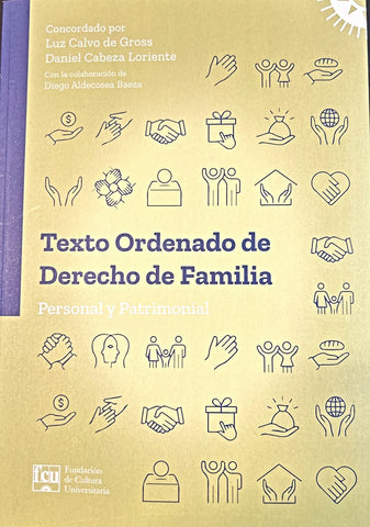 TEXTO ORDENADO DE DERECHO DE FAMILIA.. |  Luz  Calvo de Gross